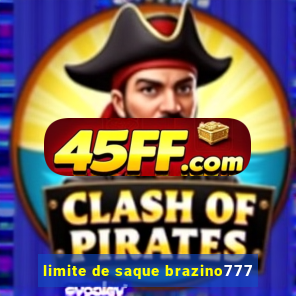 limite de saque brazino777